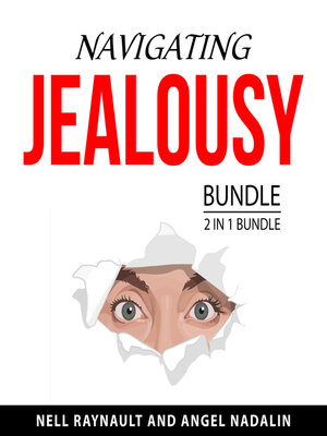cover image of Navigating Jealousy Bundle, 2 in 1 Bundle